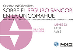 CHARLA INFORMATIVA SOBRE EL SEGURO SANCOR EN LA UNCOMAHUE